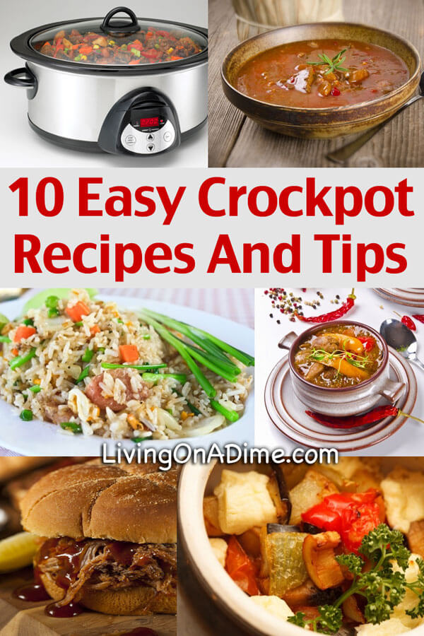 10 Easy Crockpot Recipes and Tips